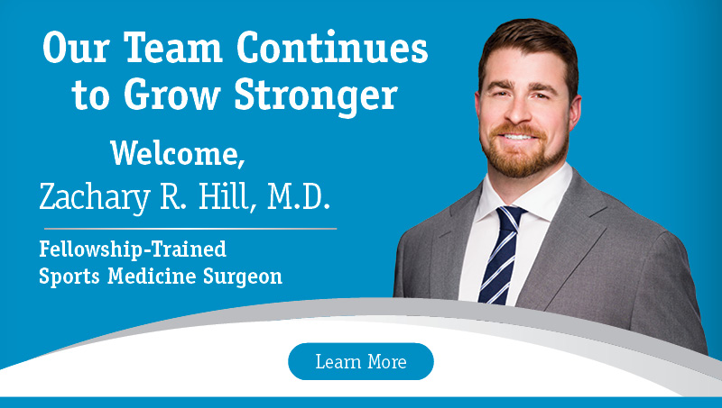 Welcome Zachary R. Hill, M.D.